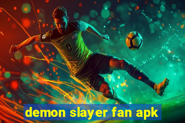 demon slayer fan apk